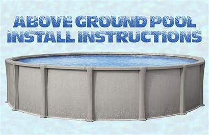 Ground Above Pool Instructions Install Pools Installation