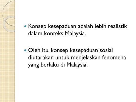 2) menjelaskan perspektif kesepaduan sosial dalam. PPT - BAB 1: Malaysia: Kesepaduan dalam Kepelbagaian ...