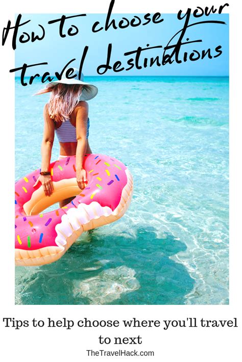 The good thing about package holidays is you will know with a reasonable degree of certainty what the total cost of the. How to choose your travel destinations - The Travel Hack