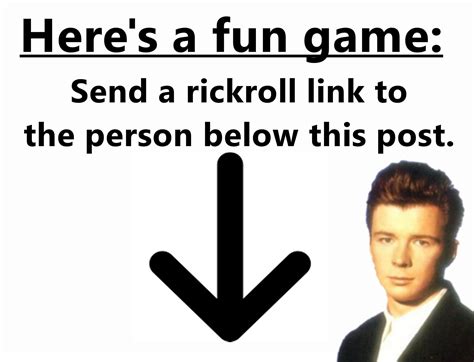 Lets Play A Game Rrickroll