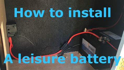 How To Install A Leisure Battery With Split Charging Youtube