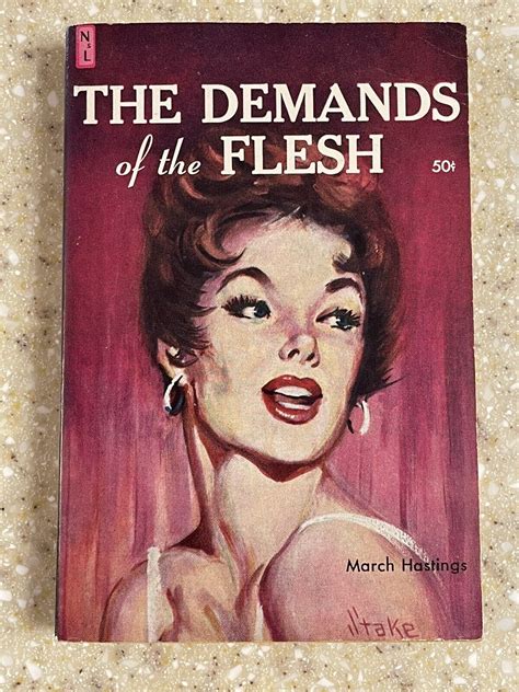 1959 Demands Of The Flesh By March Hastings Vintage Sleaze U106 Erotic Smut Ebay