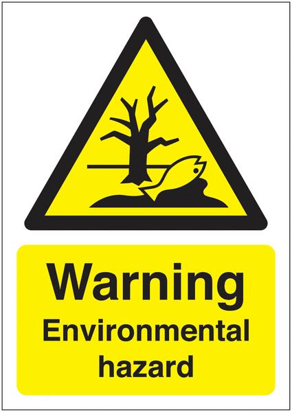 Warning Environmental Hazard Sign Seton