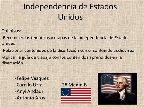 Ocurrió entre 1775 y 1783. Independencia de estados unidos (2)