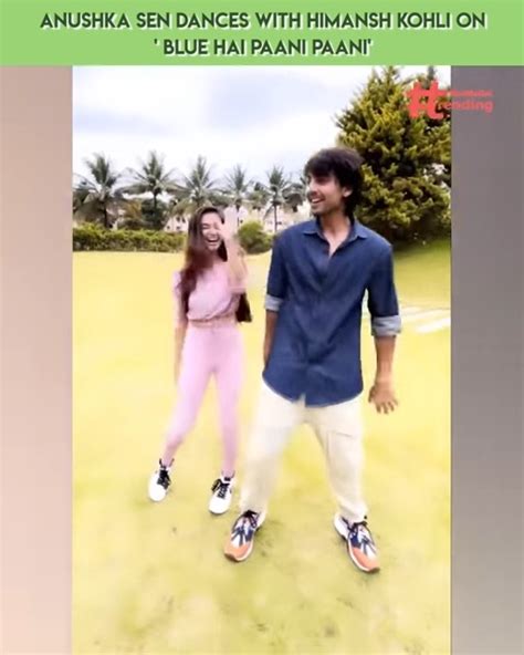 Anushka Sen And Himansh Kohli Dance On Blue Hai Paani Paani Anushka
