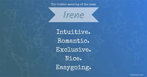 The Hidden Meaning Of The Name Irene Namious