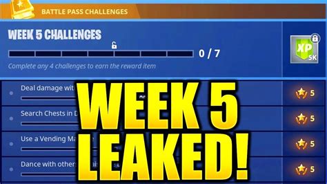 Discover all the new map changes, unbox a new fortnite battle pass and uncover new mysteries! FORTNITE SEASON 5 WEEK 5 CHALLENGES LEAKED! WEEK 5 ALL ...
