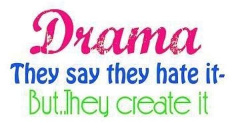 True Drama Quotes Word 2 Graphic Quotes Social Networking Sites