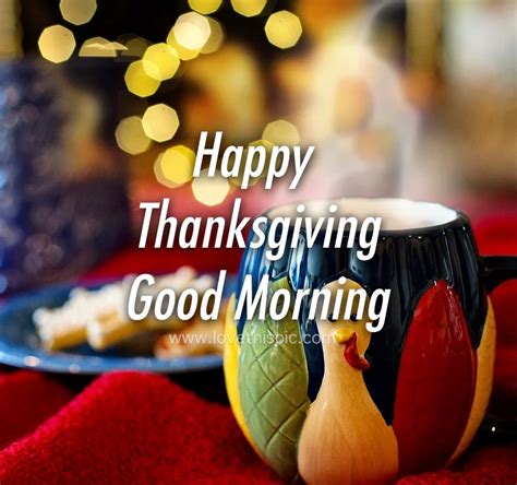 Thanksgiving Mug Good Morning Quote Pictures Photos And Images For