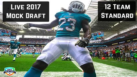 Live 2017 Fantasy Football Mock Draft - 12 Team Standard ...