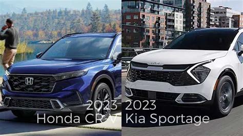 2023 Honda Cr V Vs Kia Sportage Which Should You Get