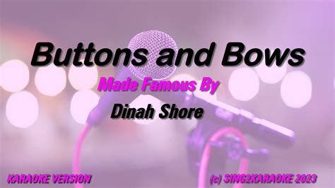 Dinah Shore Buttons And Bows Karaoke Version King With Sing Along Lyrics YouTube