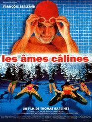 Les Âmes câlines 2001 uniFrance Films
