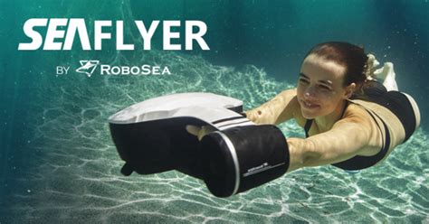 Seaflyer The Ultimate Underwater Scooter Indiegogo