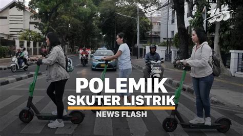 5 Polemik Skuter Listrik Yang Meresahkan Pengguna Jalan News360 Vidio