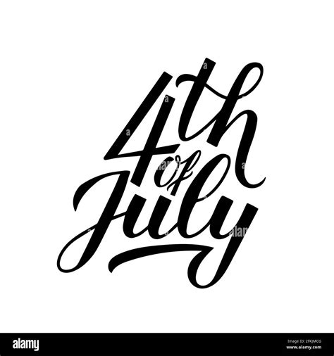 4th Of July Calligraphy Hand Lettering Isolated On White Usa