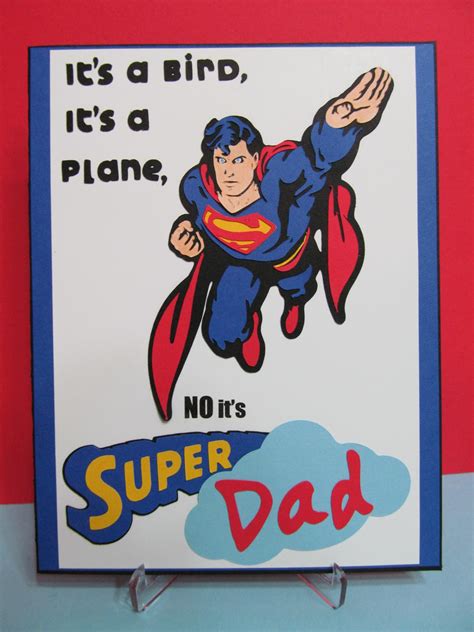 Send this perfect card to your father and make this a birthday he will remember forever! Savvy Handmade Cards: Super Dad Card