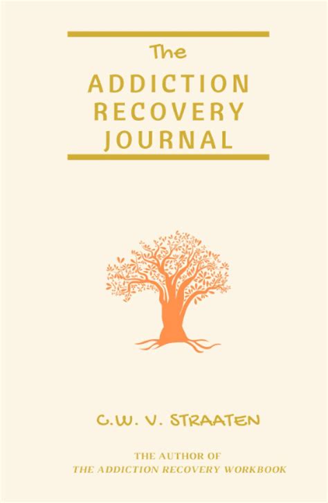 The Addiction Recovery Journal 366 Days Of Transformation Writing