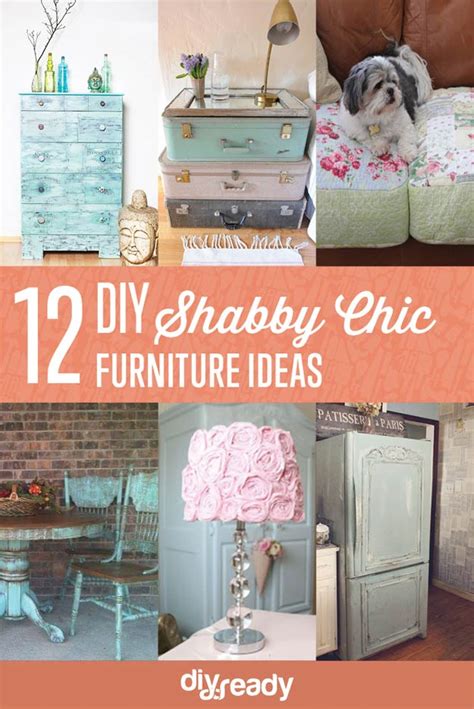 12 Diy Shabby Chic Furniture Ideas Diy Ready