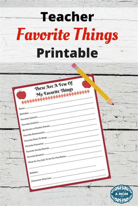 Teacher Favorite Things Printable Questionnaire More Than A Mom Of