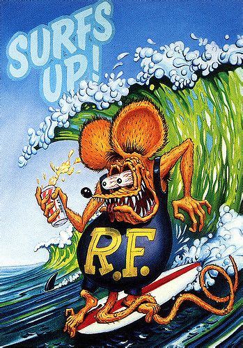 Rat Fink Ed Big Daddy Roth Surfs Up Rat Fink Ed Roth Art Rats