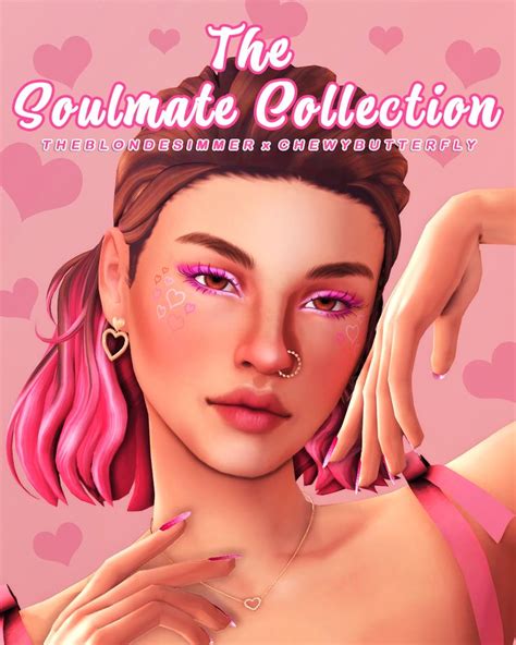 The Soulmate Collection By Theblondesimmer X Chewybutterfly Patreon