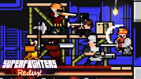 Superfighters Redux V C Gameplay Youtube