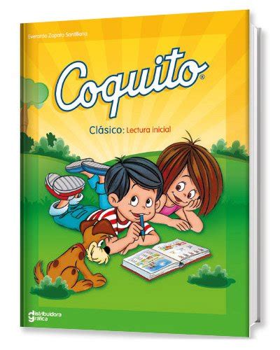 Coquito Clásico Lectura Inicial 2016 Edition Spanish Edition