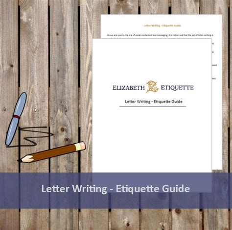 Letter Writing Etiquette Elizabeth Etiquette