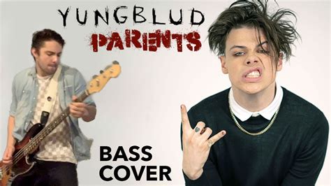 Yungblud Parents Bass Cover Youtube