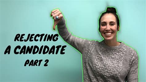 How To Reject A Candidate Part YouTube