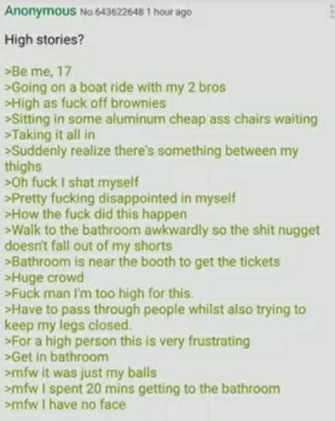 Anon Was High R Greentext Greentext Stories Know Your Meme