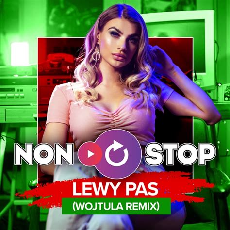 NoN StoP Lewy Pas Wojtula Remix Legalne MP Disco Polo Do Pobrania Disco Polo Info