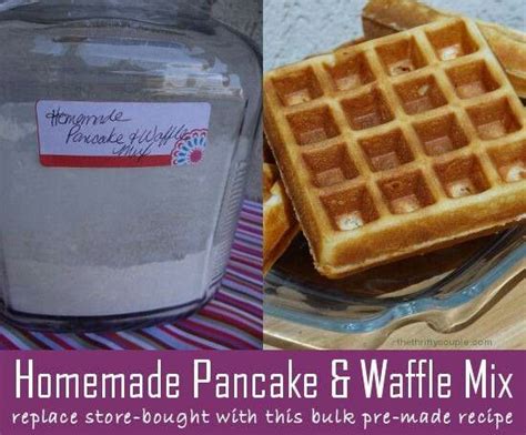 Homemade Pancake And Waffle Mix Replace Store Bought With Bulk Pre Ma