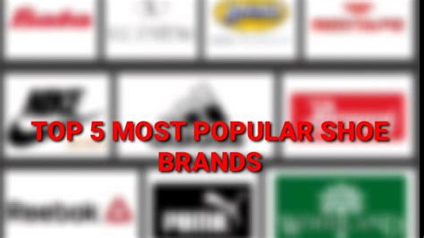 Top 5 Most Popular Shoe Brands In World Must Watch Youtube