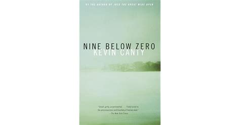 Nine Below Zero By Kevin Canty