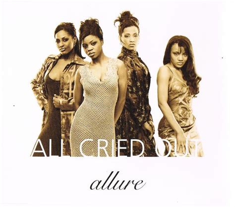 Allure All Cried Out Releases Reviews Credits Discogs