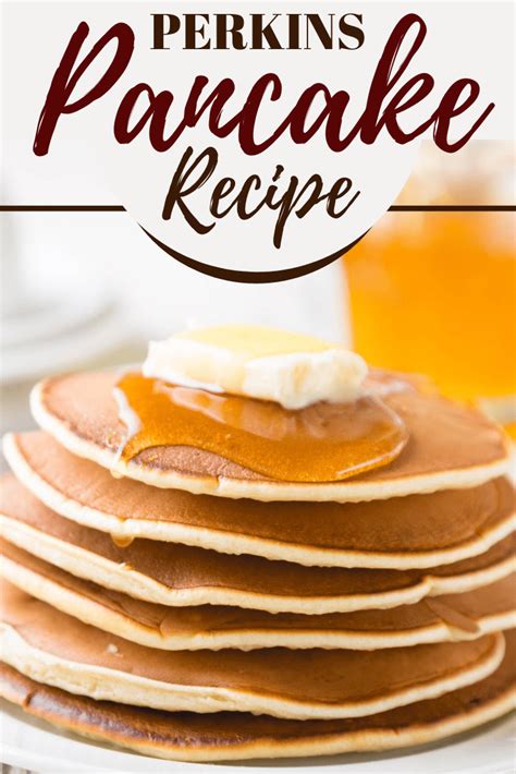 Perkins Pancake Recipe Insanely Good