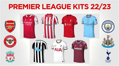2022 23 Premier League Kit Overview All Leaked Released Kits Footy
