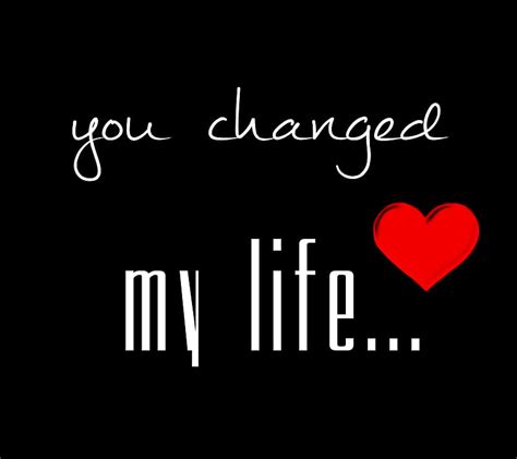 3840x2160px 4k Free Download You Changed My Life Love Sayings Hd