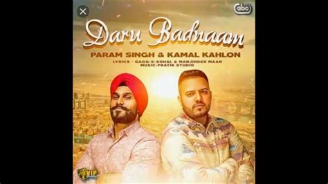 Daru Badnam Param Singh And Kamal Kahlon Youtube
