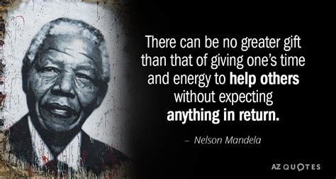 Written by deblina chatterjee 143288 reads mumbai updated: Nelson Mandela quote: There can be no greater gift than ...