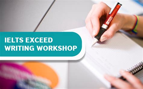 Ielts is the world's most popular english language test. IELTS Exceed Writing Workshop | IELTS Asia | British Council
