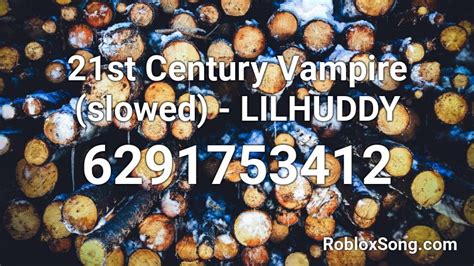 It is like no time without folks faruq subandi. 21st Century Vampire (slowed) - LILHUDDY Roblox ID - Roblox music codes