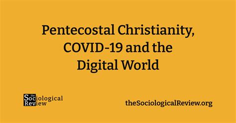 Pentecostal Christianity Covid 19 And The Digital World The