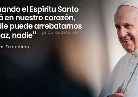 Total 38 Imagen Frases Sobre El Espiritu Santo Papa Francisco