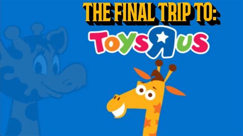 Our Final Trip To Toys R Us Youtube