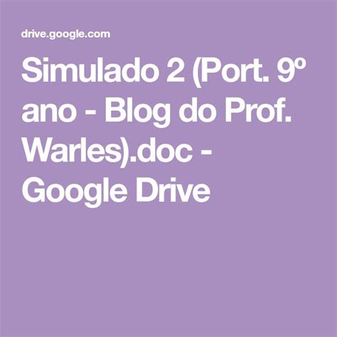 Simulado Port º ano Blog do Prof Warles doc Google Drive Google Drive Main Menu