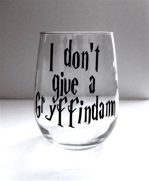 Harry Potter Inspired I Dont Give A Gryffindamn Stemless Wine Glass Goft For Her For Him Harry