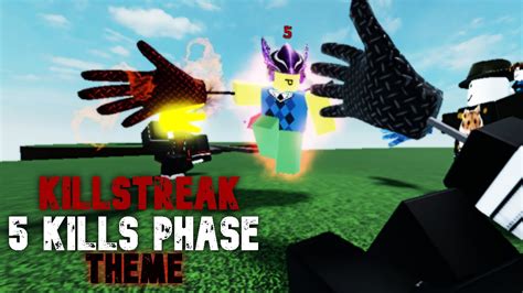 Killstreak 5 Kills Phase Soundtrack Render Remaster Slap Battles